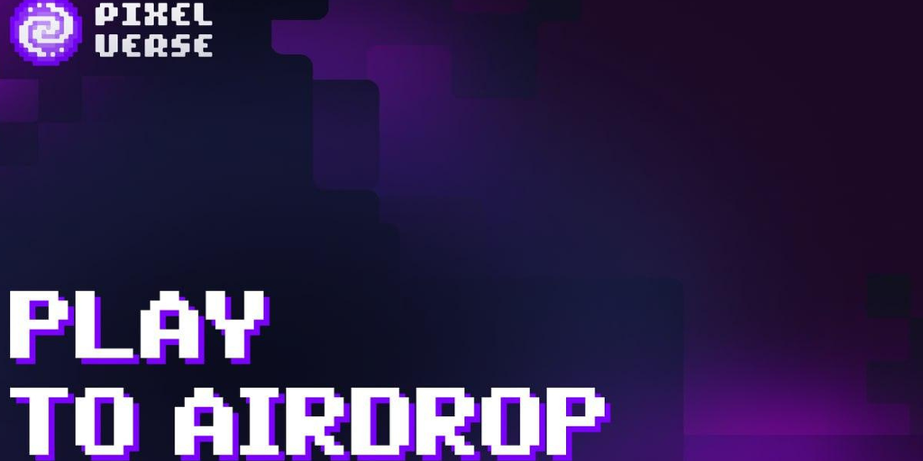 Pixelverse Announces Play-to-Airdrop Campaign with 10 Million $PIXFI Token Distribution
