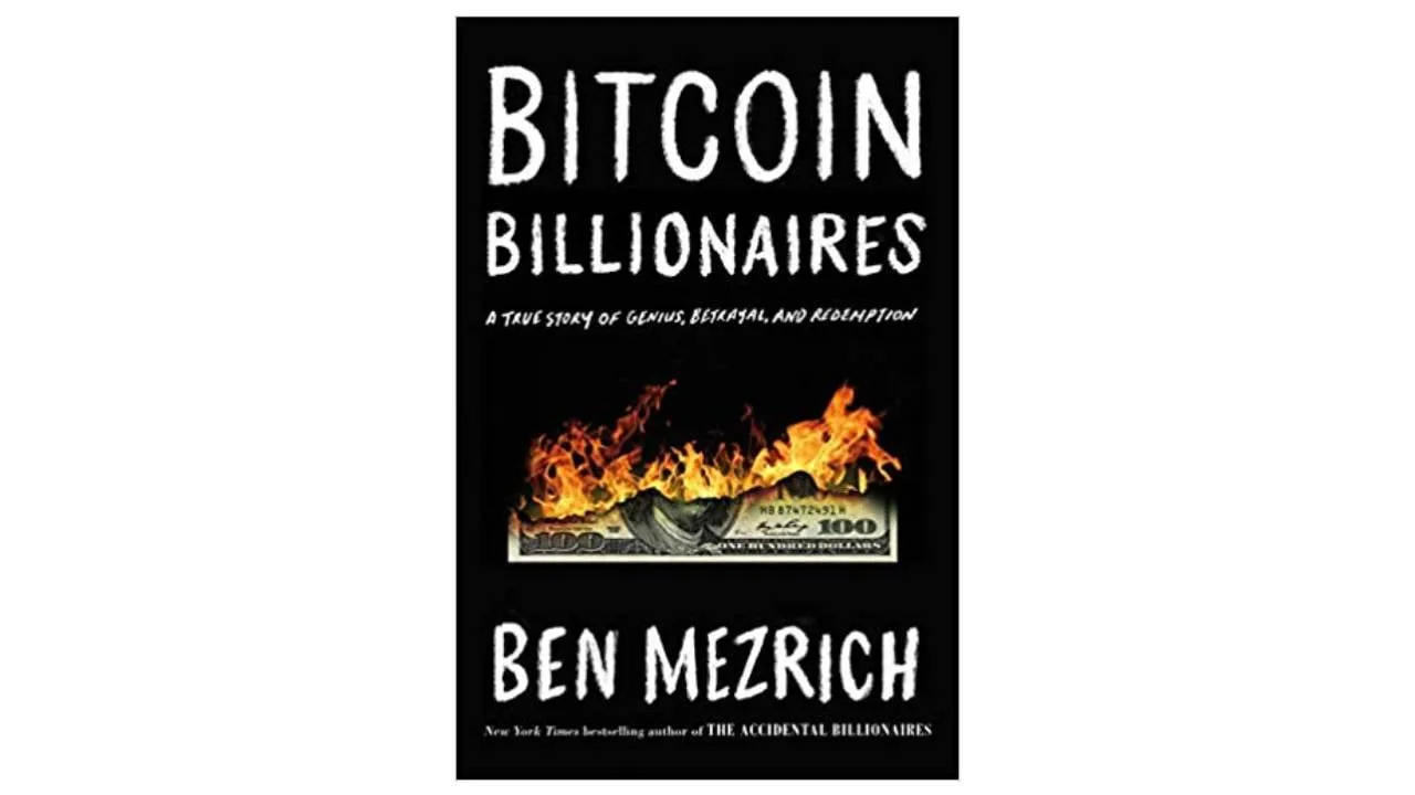 Bitcoin Billionaires by Ben Mezrich