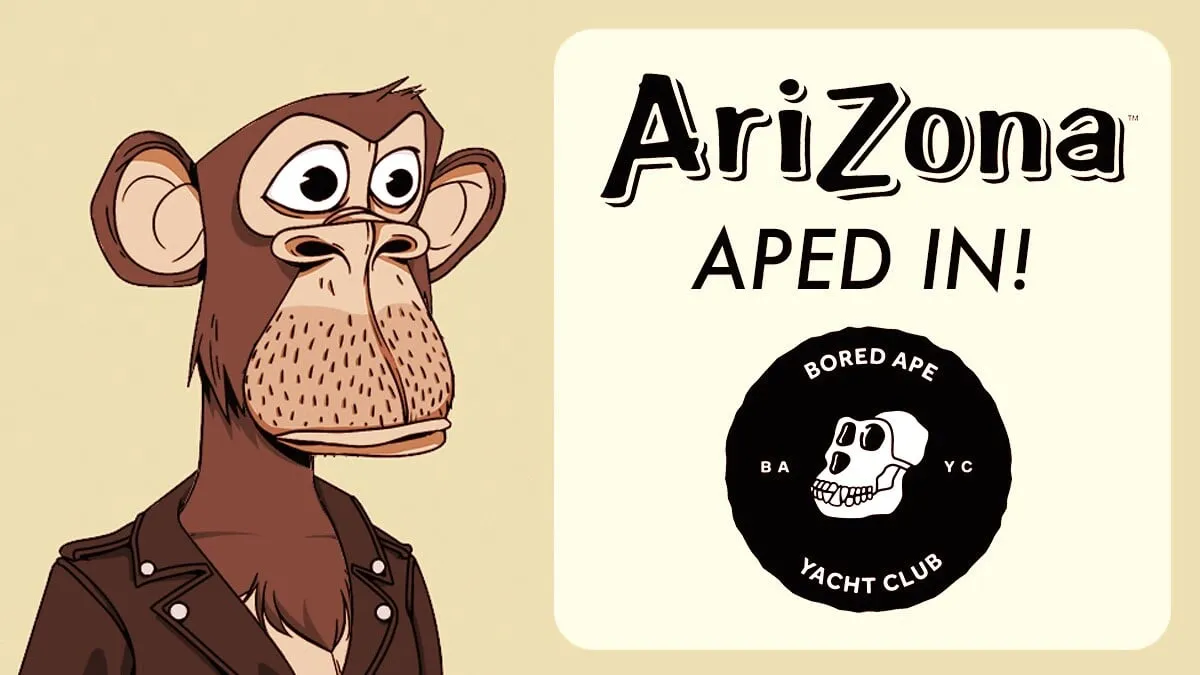 Arizona "aped in" to Bored Ape NFTs. Image: Arizona Iced Tea