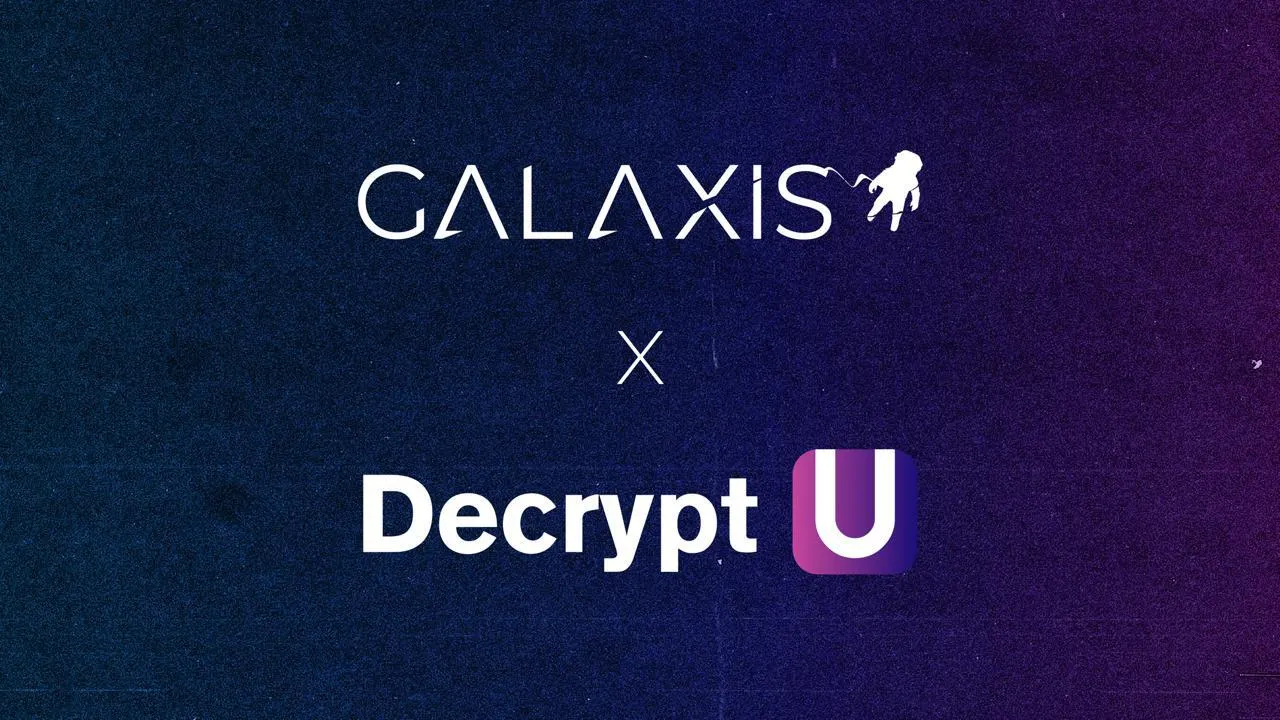 Decrypt University to Relaunch Community With ‘Dynamic Utilities’ by Galaxis