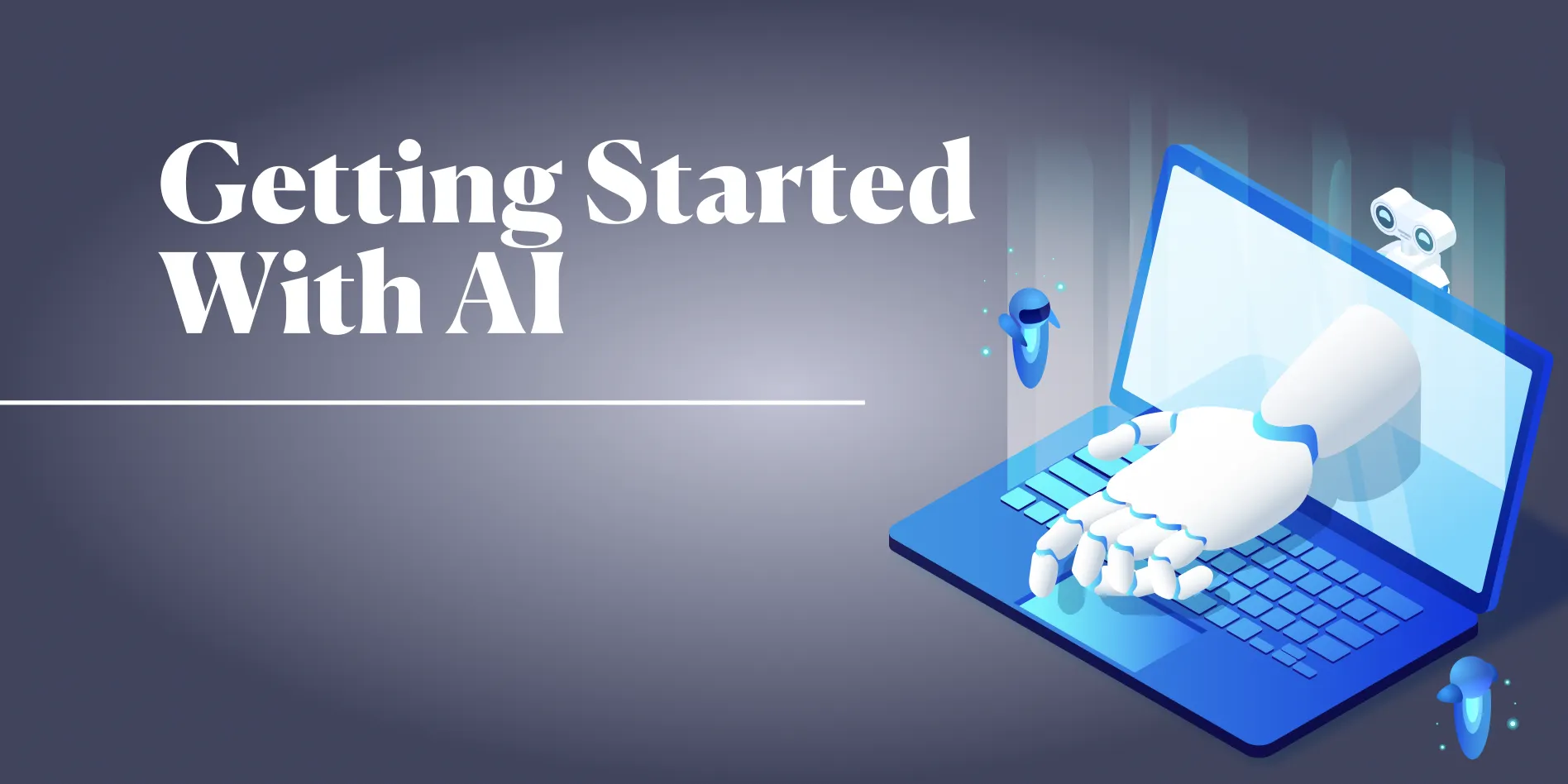 Getting Started with AI