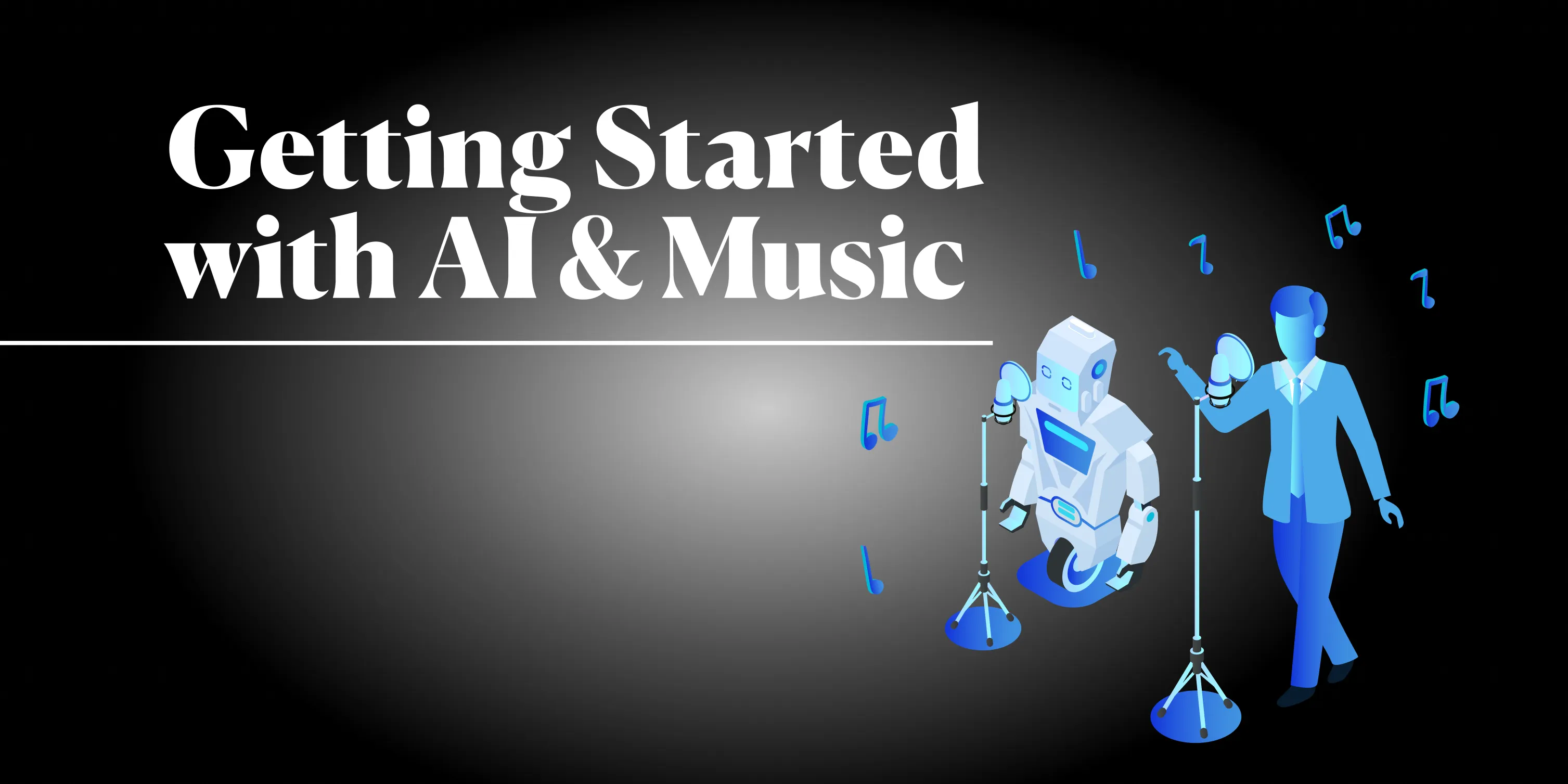Getting Started with AI and Music