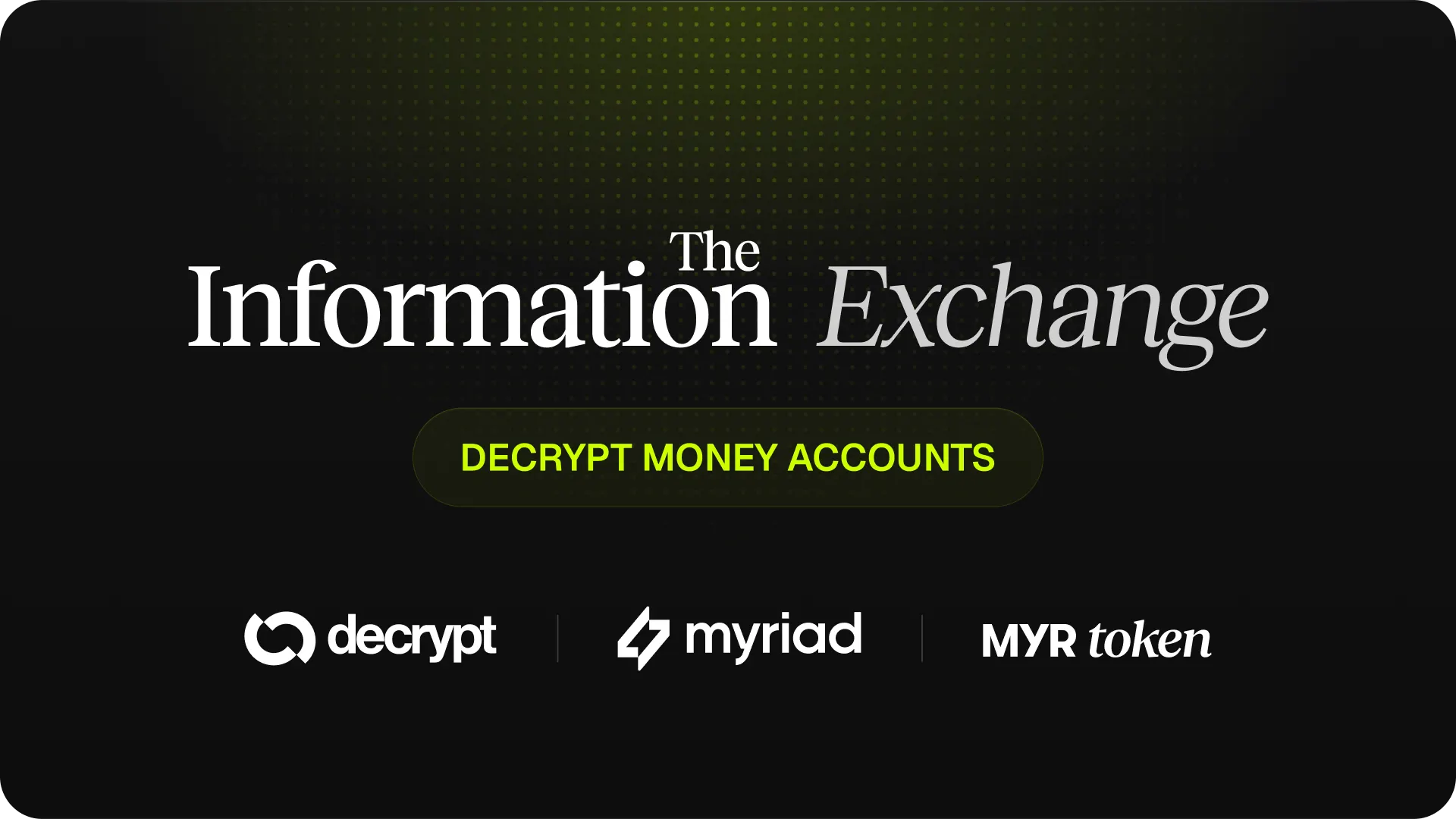 The Information Exchange. Image: Decrypt